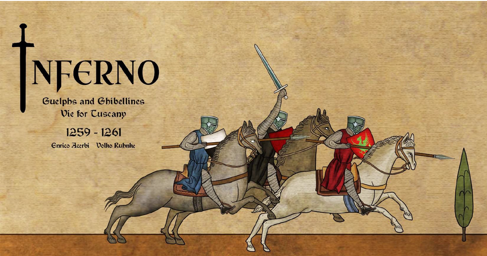 Inferno - Guelphs and Ghibellines Vie for Tuscany, 1259-1261