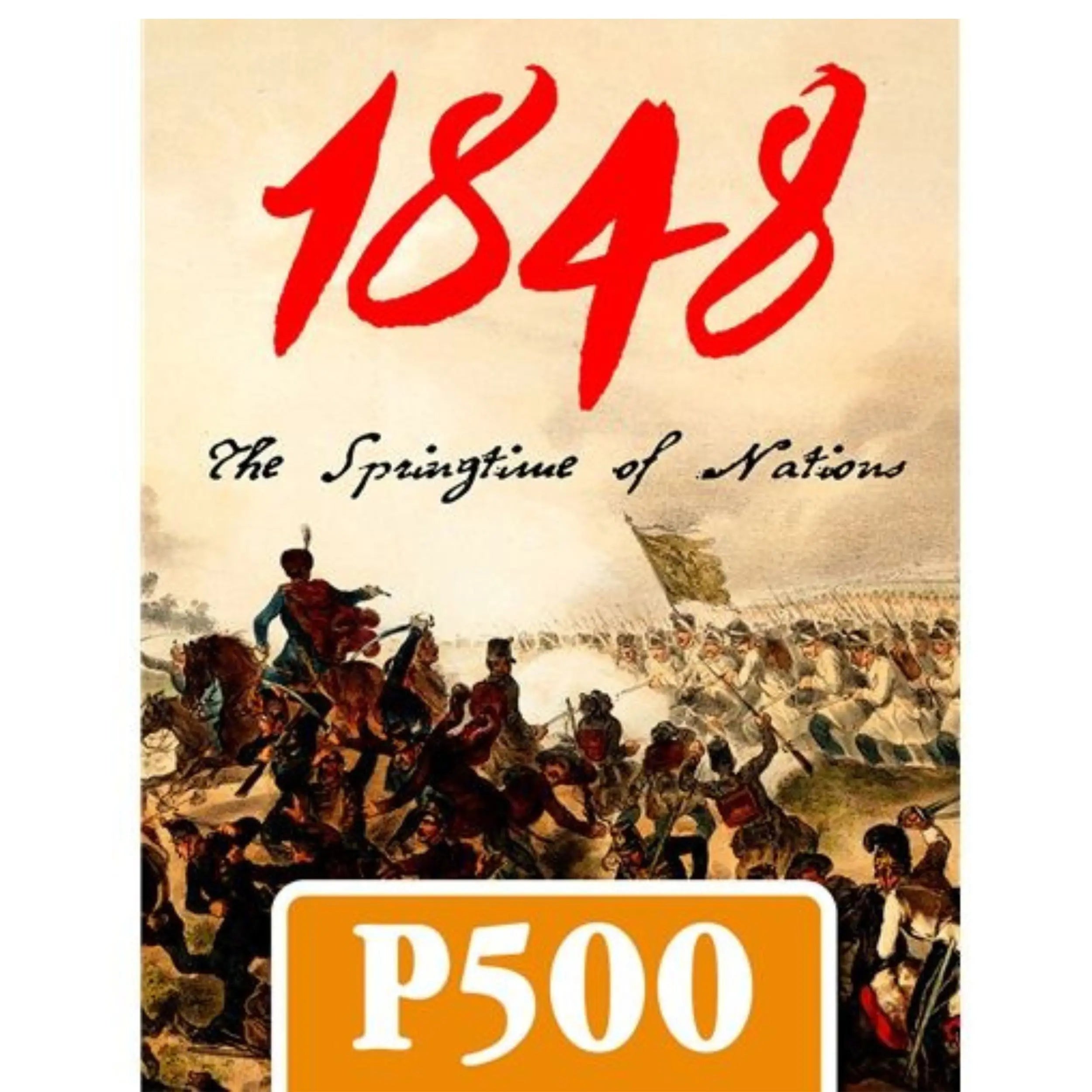 1848: The Springtime of Nations