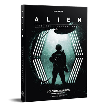 Alien RPG Colonial Marines Operations Manual Evolved Edition