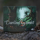 Darkleaf Gambit