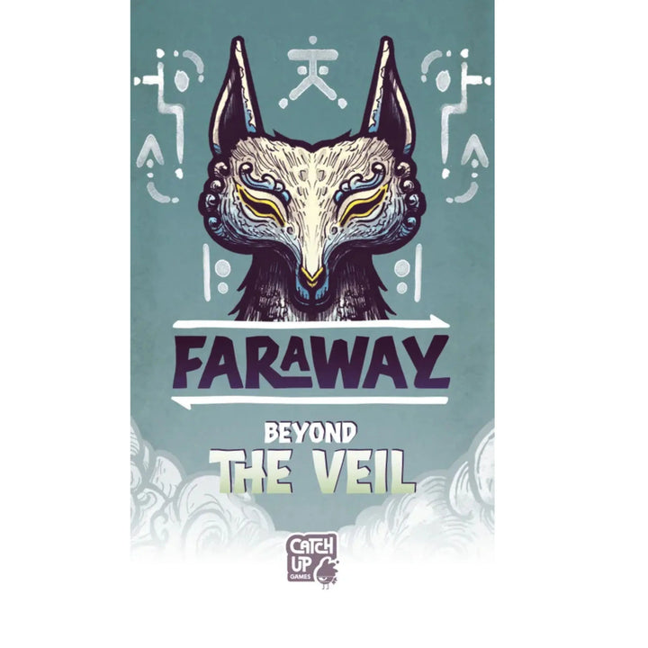 Faraway: Beyond the Veil
