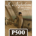 I, Napoleon: The Limits of Glory