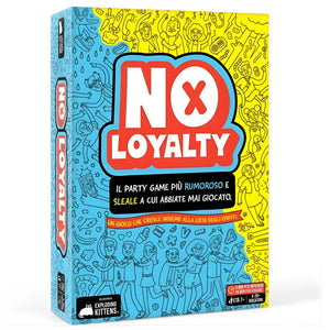 No Loyalty