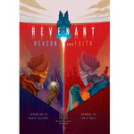 Revenant: Reason and Faith