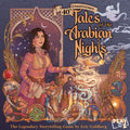 Tales of the Arabian Nights - 40th Anniversary 