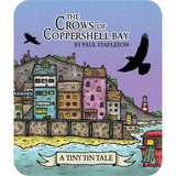 The Crows of Coppershell Bay