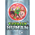 Totally Human