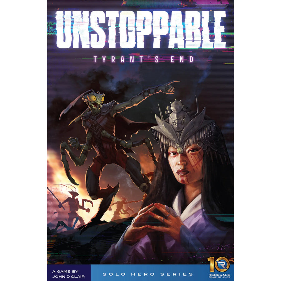 Unstoppable - Tyrant's End